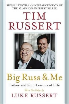 portada Big Russ & Me, 10th anniversary edition: Father & Son: Lessons of Life (en Inglés)