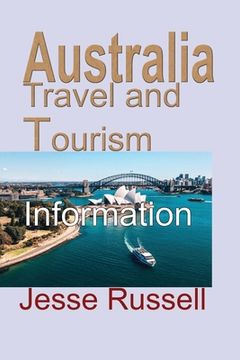 portada Australia Travel and Tourism: Information (en Inglés)