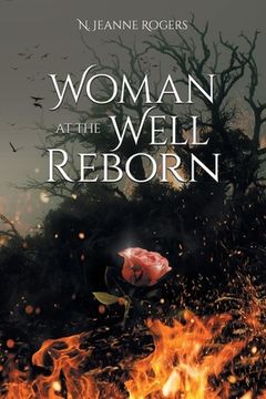 portada Woman at the Well Reborn (en Inglés)