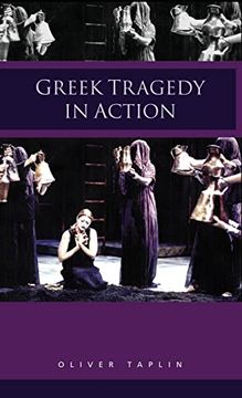 portada Greek Tragedy in Action (en Inglés)