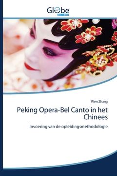 portada Peking Opera-Bel Canto in het Chinees