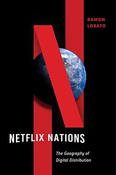 portada Netflix Nations: The Geography of Digital Distribution (Critical Cultural Communication) (en Inglés)
