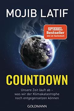 portada Countdown: Unsere Zeit Läuft ab? Was wir der Klimakatastrophe Noch Entgegensetzen Können (en Alemán)