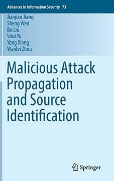 portada Malicious Attack Propagation and Source Identification (Advances in Information Security) (in English)