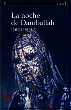 portada NOCHE DE DAMBALLAH, LA (in Spanish)