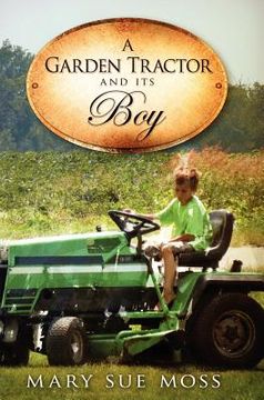portada a garden tractor and its boy