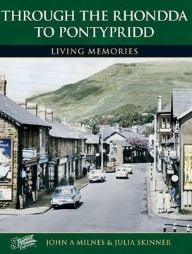 portada Rhondda to Pontypridd: Living Memories