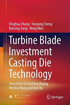 portada Turbine Blade Investment Casting die Technology (en Inglés)