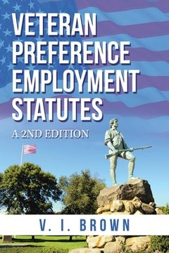 portada Veteran Preference Employment Statutes: A 2Nd Edition (en Inglés)