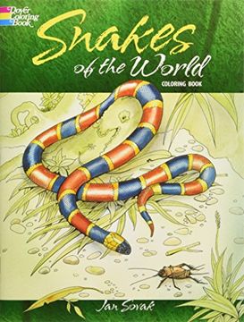portada Snakes of the World Coloring Book (Dover Nature Coloring Book) (en Inglés)