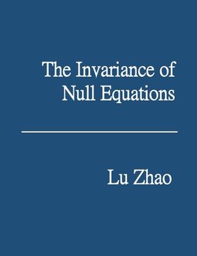 portada The Invariance of Null Equations (en Inglés)
