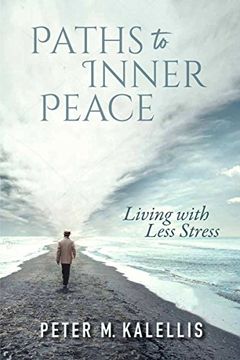 portada Paths to Inner Peace: Living With Less Stress 