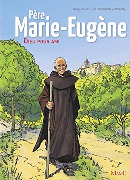 portada Père Marie-Eugène: Dieu Pour ami