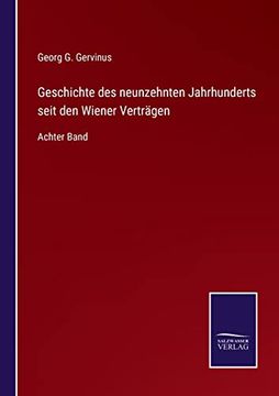 portada Geschichte des Neunzehnten Jahrhunderts Seit den Wiener Vertragen (en Alemán)