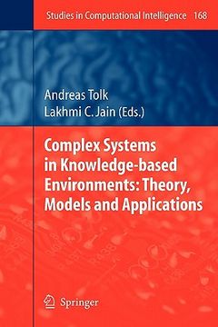 portada complex systems in knowledge-based environments: theory, models and applications (in English)