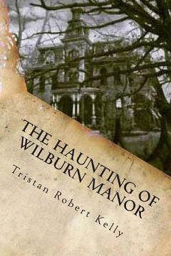 portada The Haunting of Wilburn Manor (en Inglés)