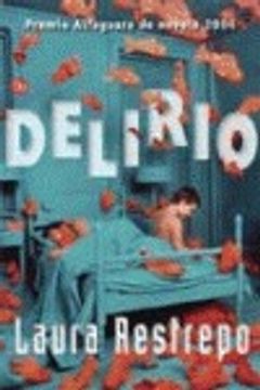 portada Delirio (narrativa (punto De Lectura)) (spanish Edition)