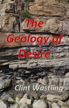 portada The Geology of Desire (en Inglés)
