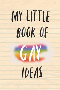 portada My Little Book of Gay Ideas (en Inglés)
