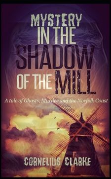 portada Mystery in the Shadow of the Mill (en Inglés)
