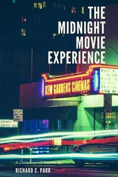 portada The Midnight Movie Experience (en Inglés)