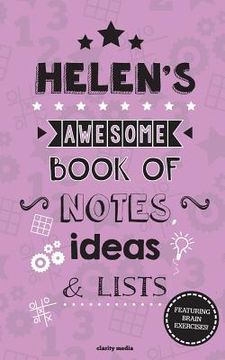 portada Helen's Awesome Book of Notes, Lists & Ideas: Featuring brain exercises! (en Inglés)