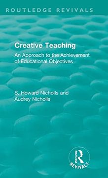 portada Creative Teaching (Routledge Revivals) (en Inglés)