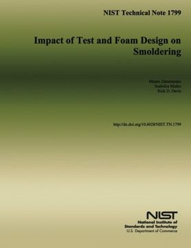 portada NIST Technical Note 1799 Impact of Test and Foam Design on Smoldering