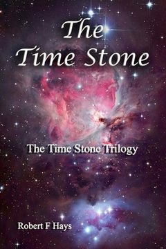 portada The Time Stone: The Time Stone Trilogy (en Inglés)