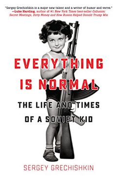 portada Everything is Normal: The Life and Times of a Soviet kid 