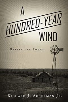 portada A Hundred-Year Wind: Reflective Poems (en Inglés)