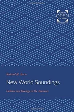 portada New World Soundings: Culture and Ideology in the Americas (Johns Hopkins Studies in Atlantic History and Culture) 