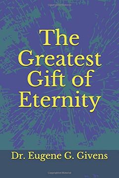 portada The Greatest Gift of Eternity (en Inglés)