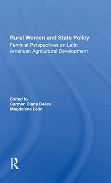 portada Rural Women and State Policy: Feminist Perspectives on Latin American Agricultural Development (en Inglés)