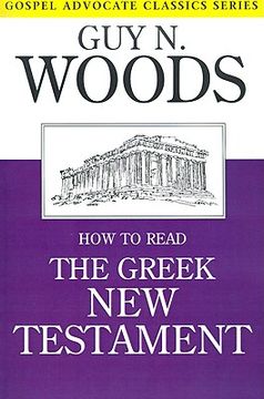 portada how to read the greek new testament (en Inglés)