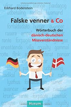 portada Falske venner & Co: Wörterbuch der dänisch-deutschen Missverständnisse