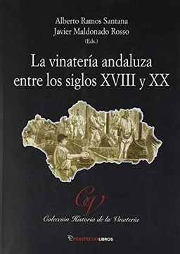 portada Vinateria Andaluza Entre los Siglos Xviii y xx (in Spanish)