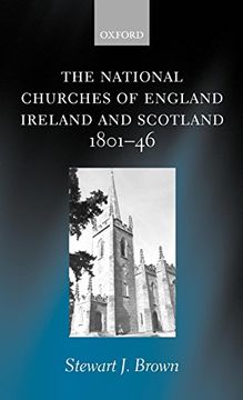 portada The National Churches of England, Ireland, and Scotland 1801-46 (en Inglés)