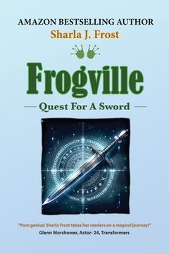 portada Frogville: Quest for a Sword (in English)