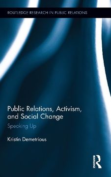portada Public Relations, Activism, and Social Change: Speaking up (Routledge Research in Public Relations) (en Inglés)