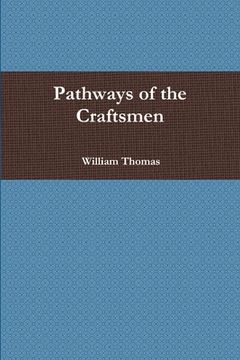 portada Pathways of the Craftsmen (en Inglés)