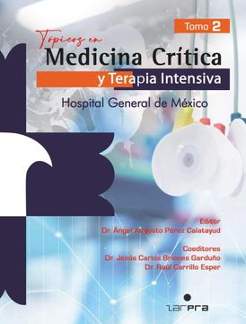 portada Tópicos en Medicina Crítica y Terapia Intensiva. Hospital General de México. Tomo 2. (in Spanish)