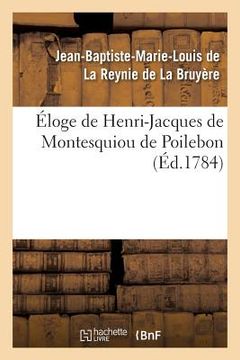 portada Eloge de Henri-Jacques de Montesquiou de Poilebon (in French)