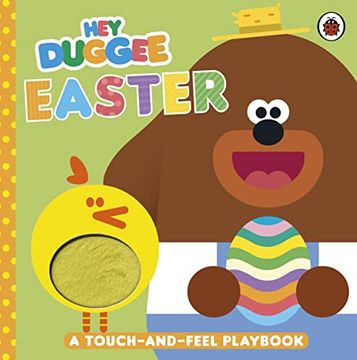 portada Hey Duggee: Easter: A Touch-And-Feel Playbook (Board Book)