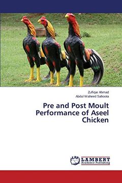 portada Pre and Post Moult Performance of Aseel Chicken (en Inglés)