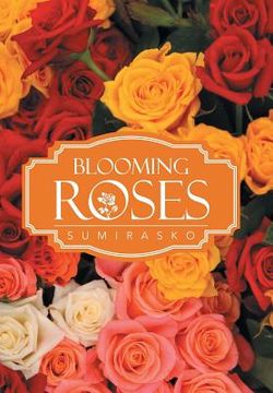 portada Blooming Roses (en Inglés)