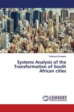 portada Systems Analysis of the Transformation of South African cities (in English)