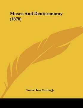 portada moses and deuteronomy (1878) (en Inglés)