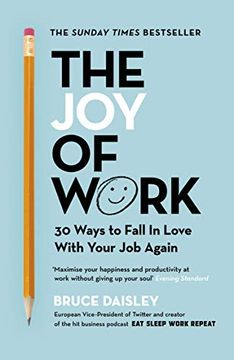 portada The joy of Work: The No. 1 Sunday Times Business Bestseller – 30 Ways to fix Your Work Culture and Fall in Love With Your job Again (in English)