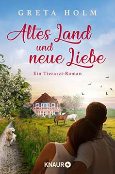 portada Altes Land und Neue Liebe: Ein Tierarzt-Roman (en Alemán)